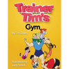 Trainer Tim's Gym - Paperback