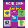 ENGLISH - SPANISH Picture Word Book (Black and White) - Paperback