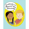 Sometimes My Mommy Has Seizures - Paperback