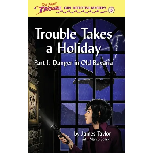 Trouble Takes a Holiday - Hardcover