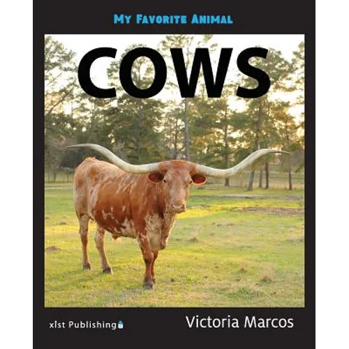 My Favorite Animal: Cows - Paperback