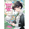 Heroine? Saint? No, I'm an All-Works Maid (and Proud of It)! (Manga) Vol. 1 - Paperback