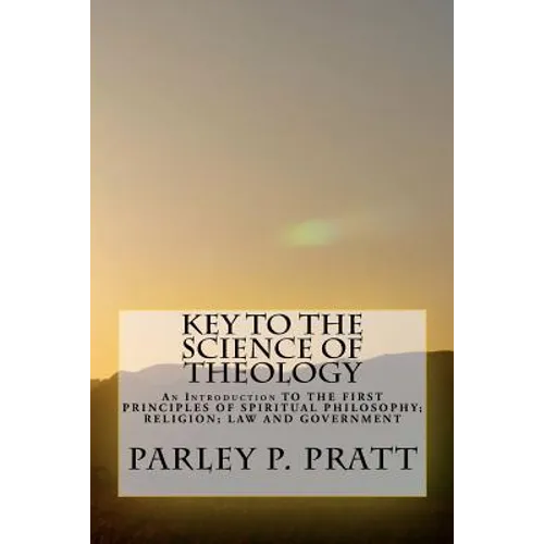 Key to the Science of Theology - Paperback