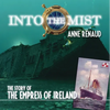 Into the Mist: The Story of the Empress of Ireland - Paperback
