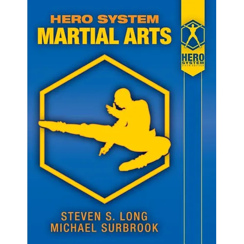 Hero System Martial Arts - Paperback