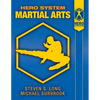 Hero System Martial Arts - Paperback