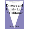 Divorce and Family Law in California: A Guide for the General Public - Paperback