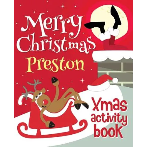 Merry Christmas Preston - Xmas Activity Book: (Personalized Children's Activity Book) - Paperback