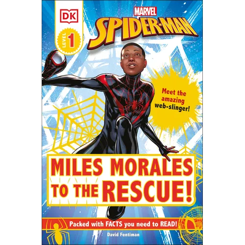 Marvel Spider-Man: Miles Morales to the Rescue!: Meet the Amazing Web-Slinger! - Paperback