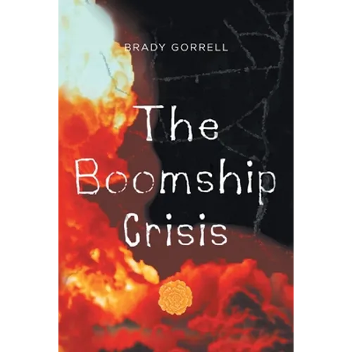 The Boomship Crisis - Paperback