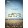 A Method for Prayer: Freedom in the Face of God - Paperback