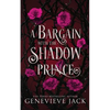 A Bargain With The Shadow Prince - Paperback