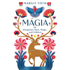 Mágia: Hungarian Myth, Magic, and Folklore - Paperback