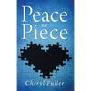 Peace by Piece - Hardcover