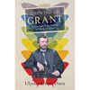 Growing Up Grant: A Gay Life in the Shadow of Ulysses S. Grant - Paperback
