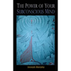 The Power of Your Subconscious Mind - Hardcover