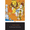The Wonderful World of Oz: The Wizard of Oz; The Emerald City of Oz; Glinda of Oz - Paperback