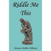 Riddle Me This - Paperback