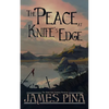 The Peace at Knife's Edge - Paperback