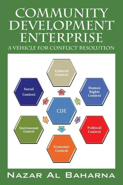 Community Development Enterprise: A Vehicle for Conflict Resolution - Paperback