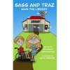 Sass and Traz Save The Library - Paperback