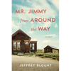 Mr. Jimmy from Around the Way - Hardcover