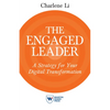 The Engaged Leader: A Strategy for Your Digital Transformation - Paperback