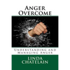 Anger Overcome: Understanding and Managing Anger - Paperback