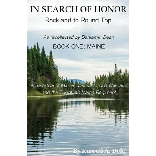 In Search of Honor: Rockland to Round Top - Paperback