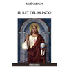 El Rey del Mundo - Paperback