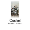 Cranford: Elizabeth Gaskell - Paperback