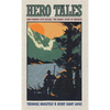 Hero Tales: How Common Lives Reveal the Uncommon Genius of America - Paperback