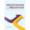 Negotiation and Mediation: A Communication Approach - Paperback