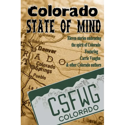 Colorado State of Mind - Paperback