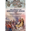 The Assault on Bergen-op-Zoom, 1814: a British Army Defeat in Holland by Napoleon's French Forces - Paperback