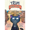 Trim Helps Out - Hardcover