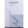 The Ira, 1968-2000: An Analysis of a Secret Army - Paperback