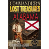Commander's Lost Treasures You Can Find in Alabama: Follow the Clues and Find Your FORTUNES! - Paperback