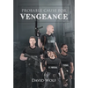 Probable Cause for Vengeance - Hardcover