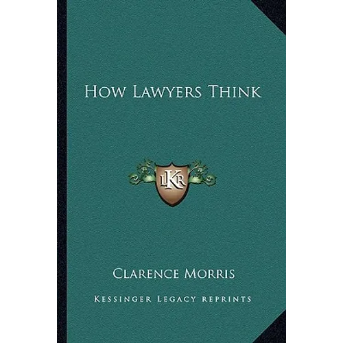 How Lawyers Think - Paperback