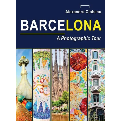 Barcelona a photographic tour - Hardcover