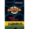 The Wild Soccer Bunch, Book 1, Kevin the Star Striker - Paperback
