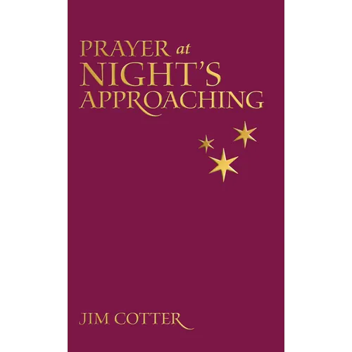 Prayers at Night's Approaching - Paperback
