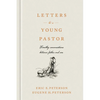 Letters to a Young Pastor: Timothy Conversations Between Father and Son - Hardcover