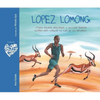 Lopez Lomong - Todos Estamos Destinados a Utilizar Nuestro Talento Para Cambiar La Vida de Las Personas (Lopez Lomong - We Are All Destined to Use Our - Hardcover