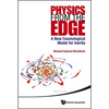 Physics from the Edge: A New Cosmological Model for Inertia - Hardcover