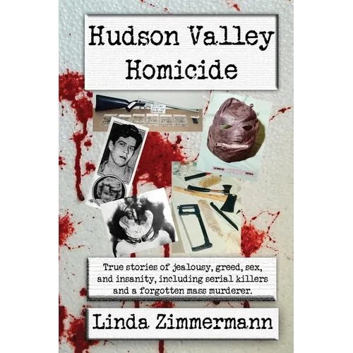 Hudson Valley Homicide - Paperback