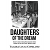 Daughters of the Dream: Eight Girls from Richmond Who Grew Up in the Civil Rights Era - Hardcover