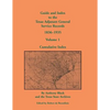 Guide and Index to the Texas Adjutant General Service Records, 1836-1935: Volume 1, Cumulative Index - Paperback