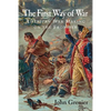 The First Way of War: American War Making on the Frontier, 1607-1814 - Paperback